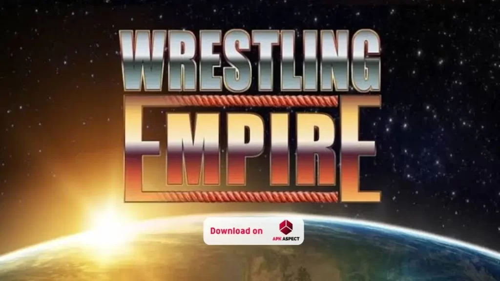 wrestling empire mod apk